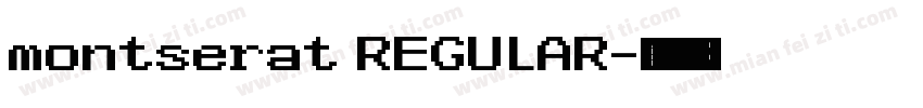 montserat REGULAR字体转换